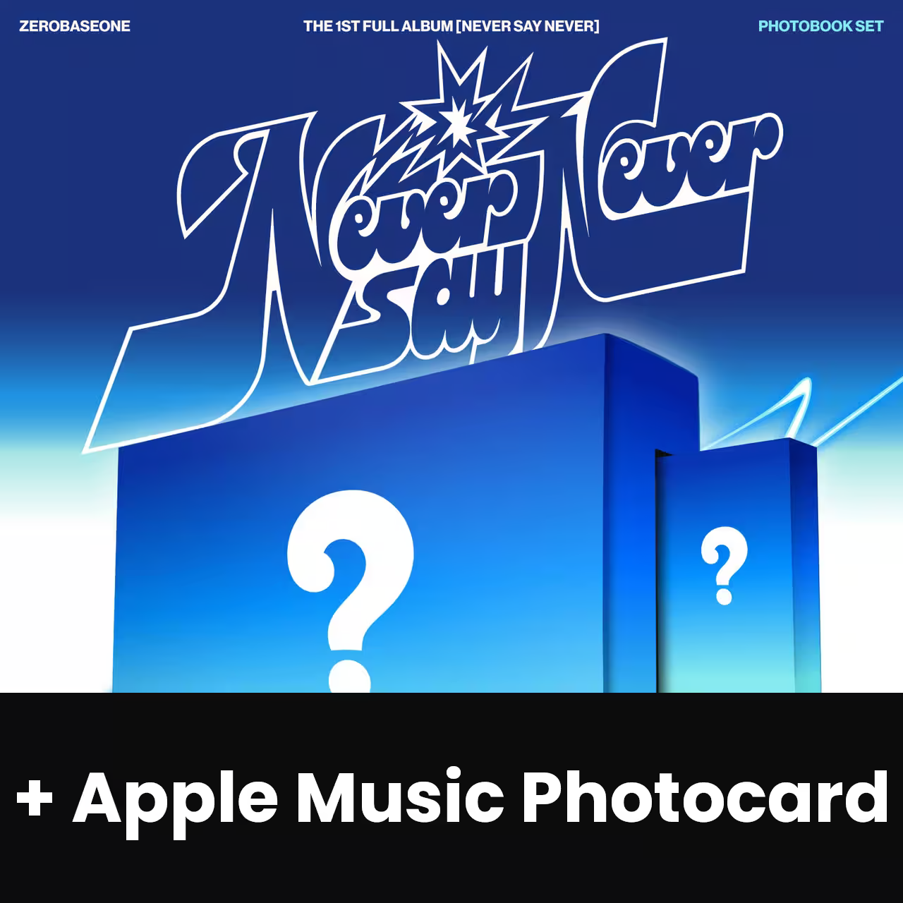 ZB1 - NEVER SAY NEVER (PHOTOBOOK VER.) + Apple Music Photocard Nolae